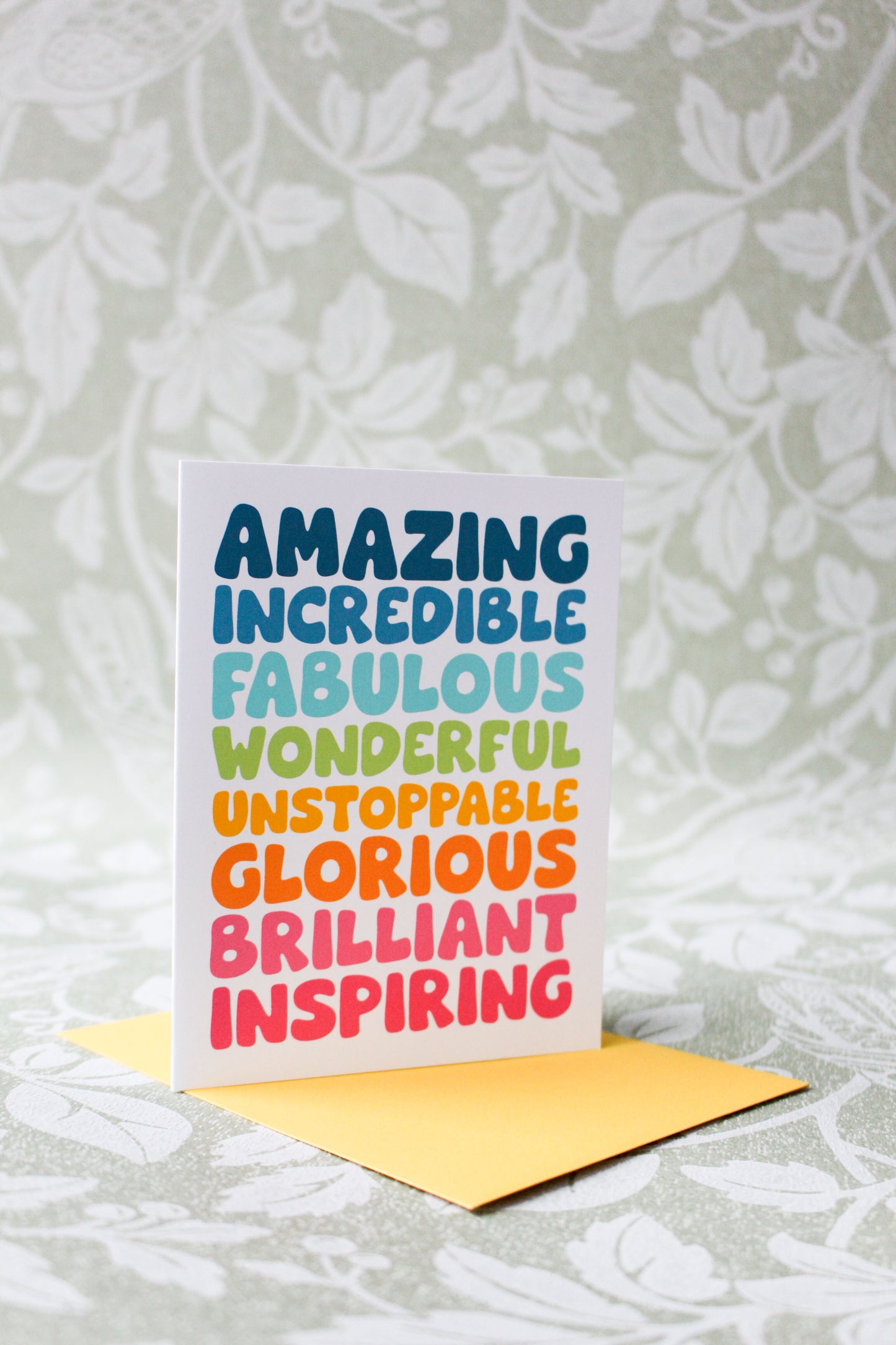 Amazing Incredible Fabulous Card