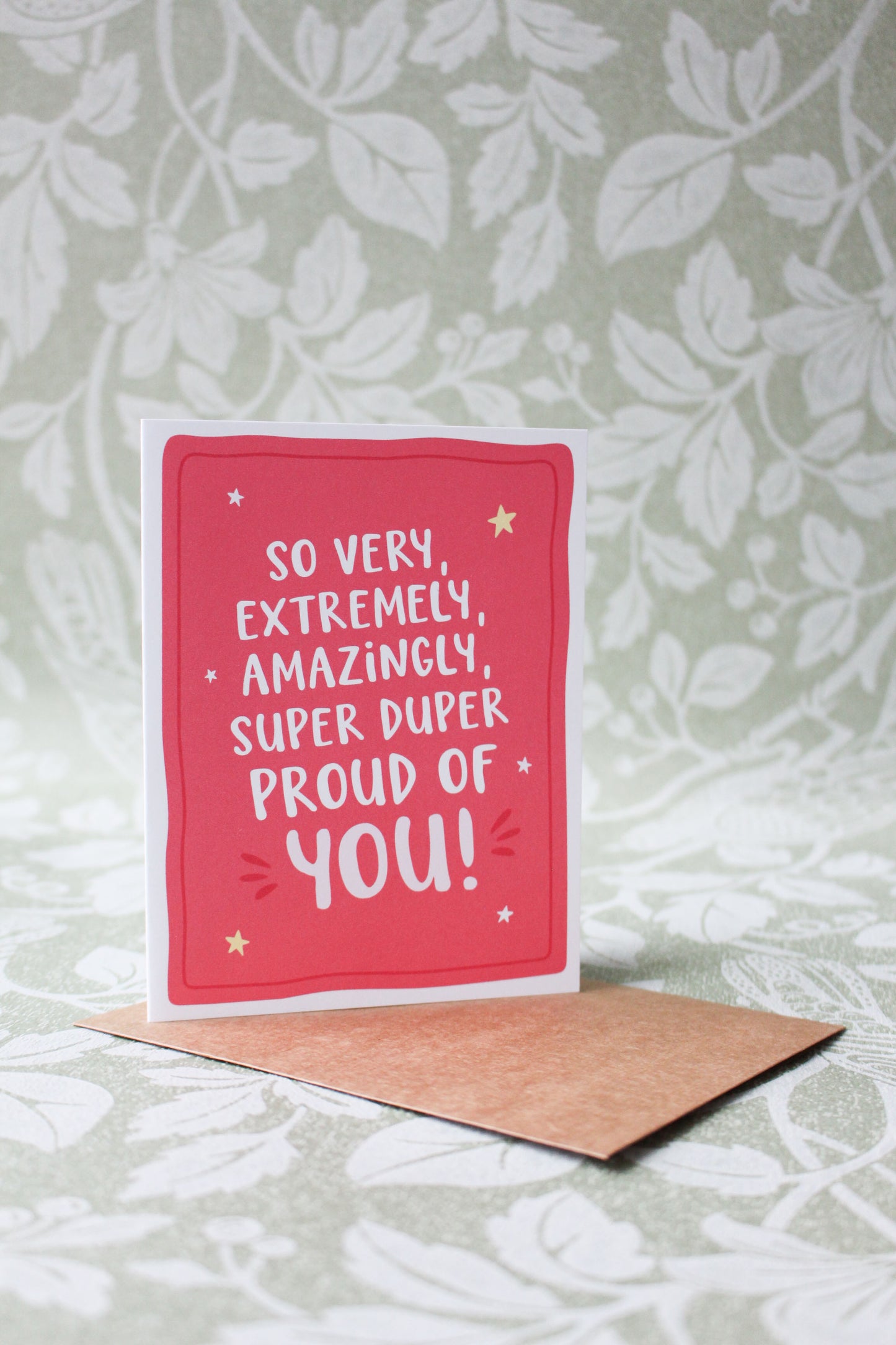 So Very Proud of You Card