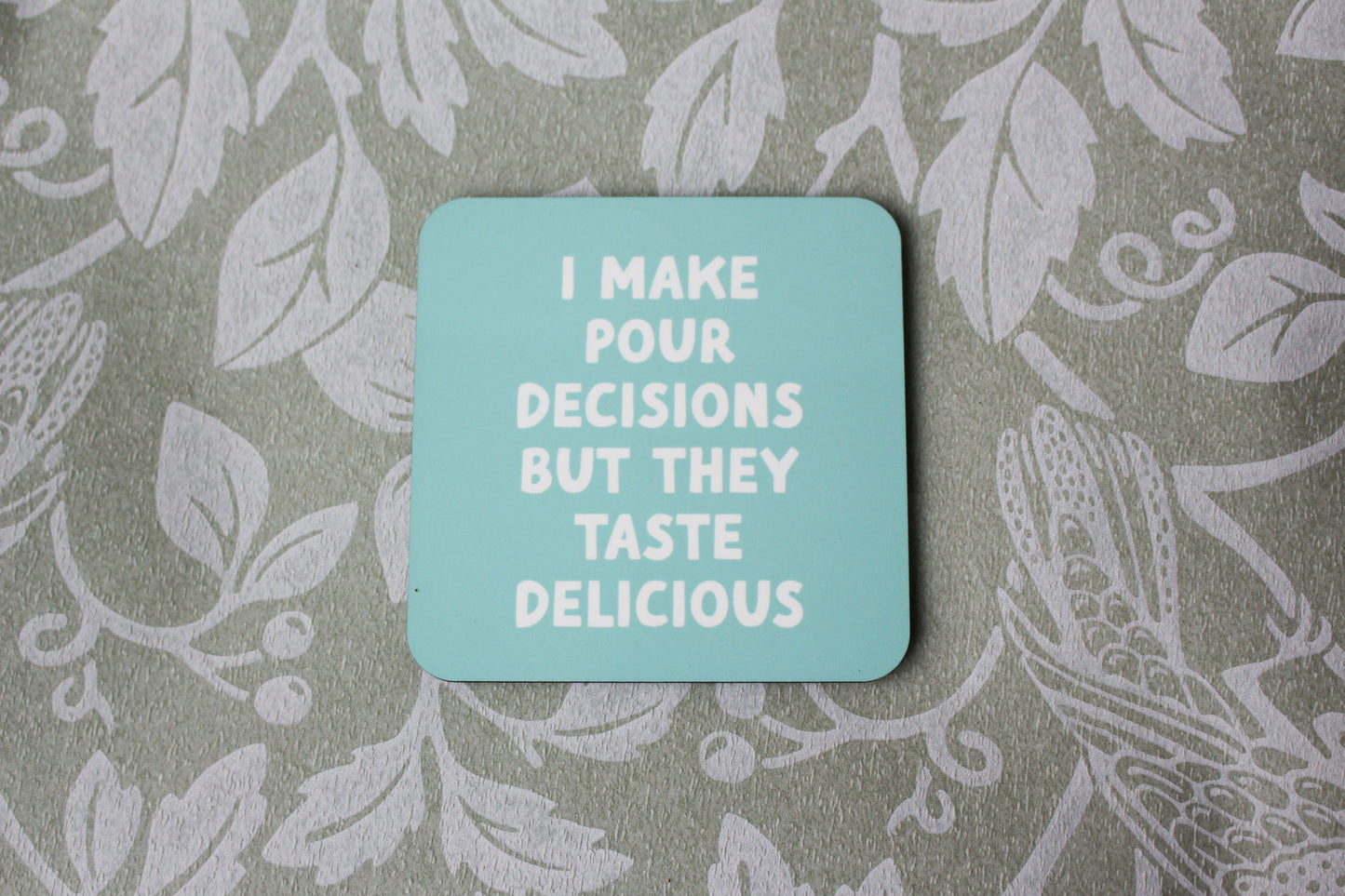 Sip & Say Coaster