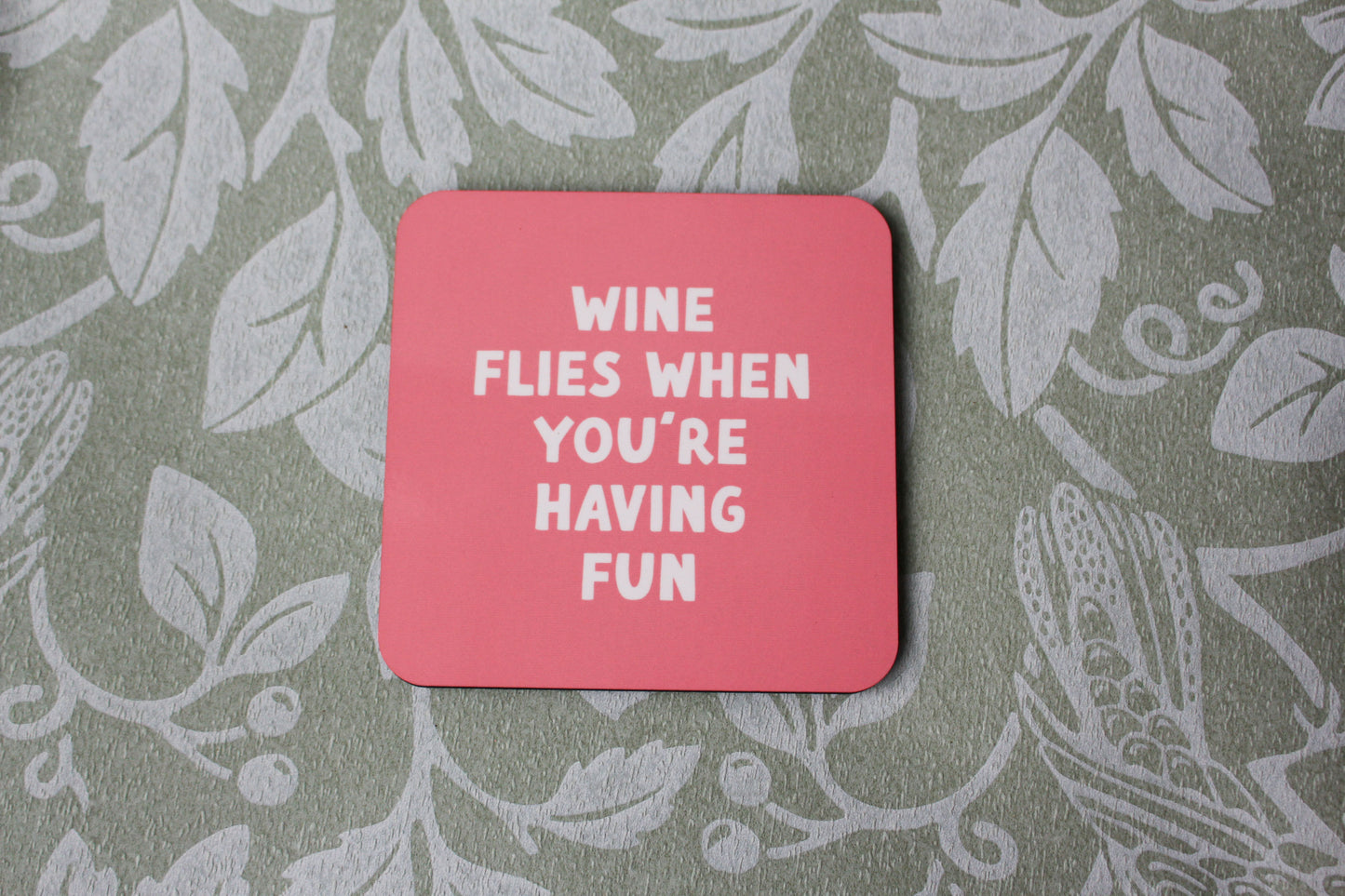Sip & Say Coaster
