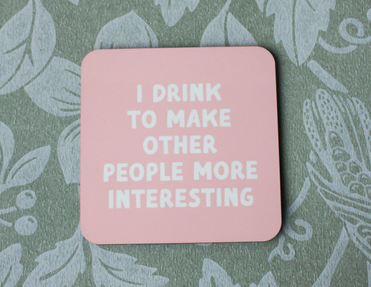 Sip & Say Coaster