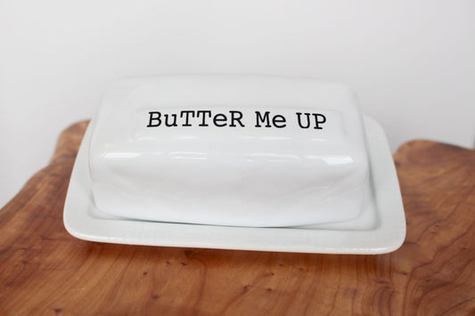 Butter Me Up Dish